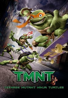 Teenage Mutant Ninja Turtles / TMNT