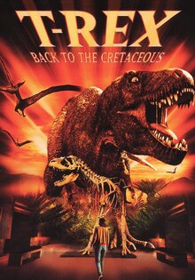 T-Rex: Back to the Cretaceous
