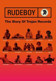 Rudeboy: The Story of Trojan Records