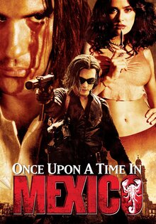 Once Upon a Time in Mexico