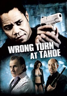 Wrong Turn at Tahoe