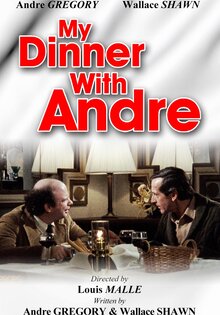 My Dinner with Andre