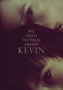 We Need to Talk About Kevin