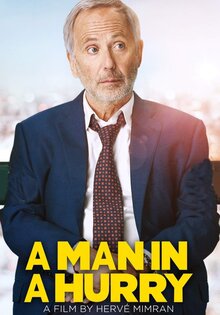 A Man in a Hurry