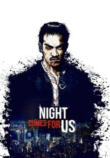 The Night Comes for Us