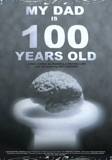 My Dad Is 100 Years Old