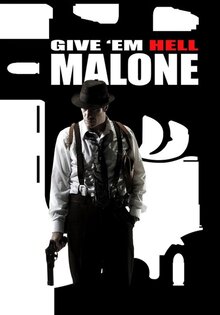 Give 'em Hell Malone