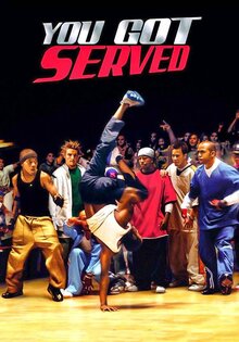 You Got Served
