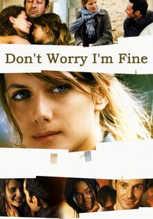 I'm Fine, Don't Worry