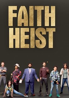 Faith Heist