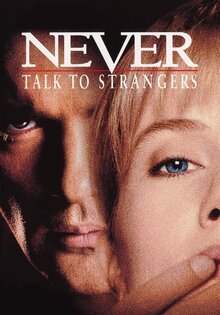 Never Talk to Strangers