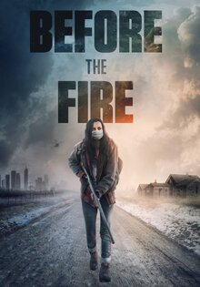 Before the Fire