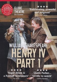 Shakespeare's Globe: Henry IV, Part 1