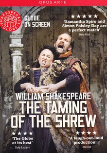 Shakespeare's Globe Theatre: The Taming Of The Shrew