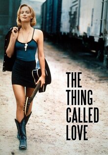 The Thing Called Love