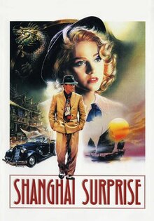 Shanghai Surprise