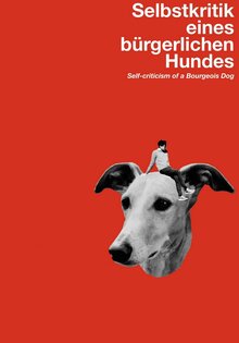 Self-Criticism of a Bourgeois Dog