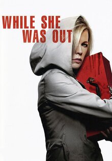 While She Was Out