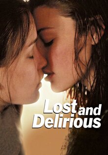 Lost and Delirious