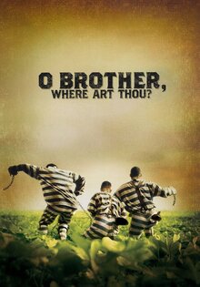 O Brother, Where Art Thou?