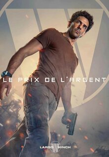 The Price of Money: A Largo Winch Adventure