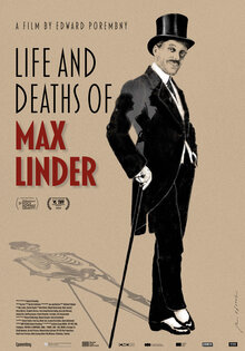 Life and Deaths of Max Linder