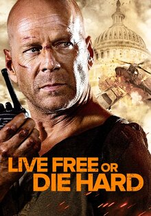 Live Free or Die Hard