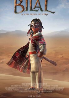 Bilal: A New Breed of Hero