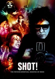 SHOT! The Psycho-Spiritual Mantra of Rock