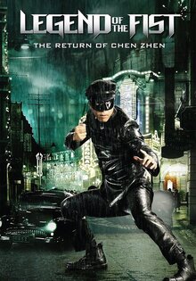 Legend of the Fist: The Return of Chen Zhen