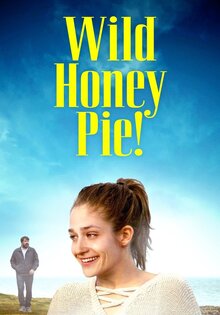 Wild Honey Pie!