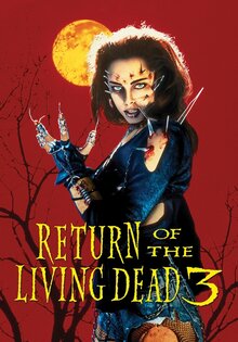 Return of the Living Dead 3