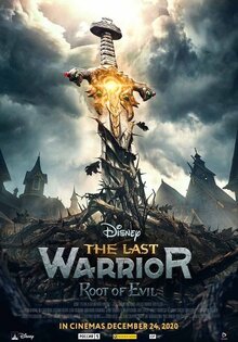 The Last Warrior: Root of Evil