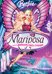 Barbie Mariposa and Her Butterfly Fairy Friends