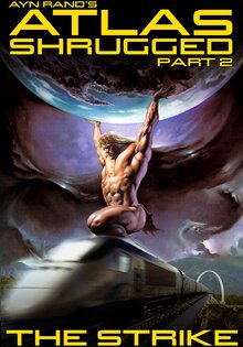 Atlas Shrugged II: The Strike