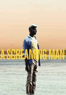 A Screaming Man