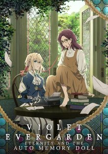 Violet Evergarden: Eternity and the Auto Memories Doll