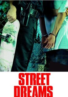 Street Dreams
