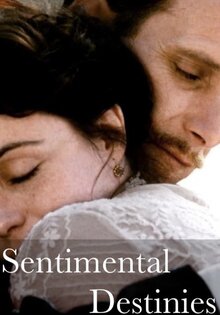 Sentimental Destinies