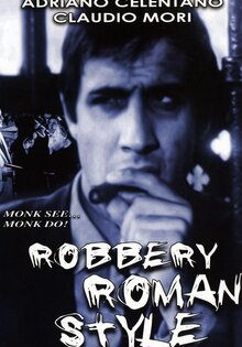 Robbery, Roman Style