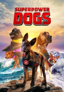 Superpower Dogs