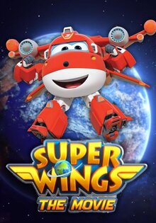 Super Wings the Movie: Maximum Speed