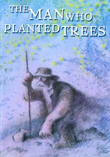 The Man Who Planted Trees