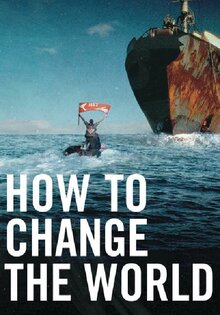 How to Change the World