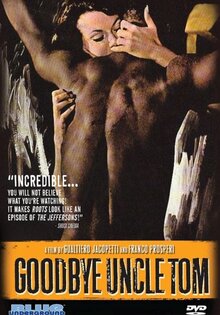 Goodbye Uncle Tom