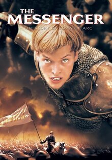 The Messenger: The Story of Joan of Arc