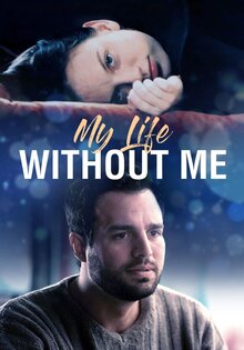 My Life Without Me