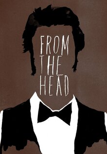 From the Head