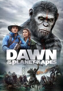 Dawn of the Planet of the Apes