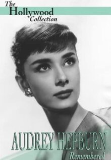Audrey Hepburn Remembered